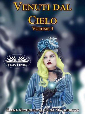 cover image of Venuti Dal Cielo, Volume 3